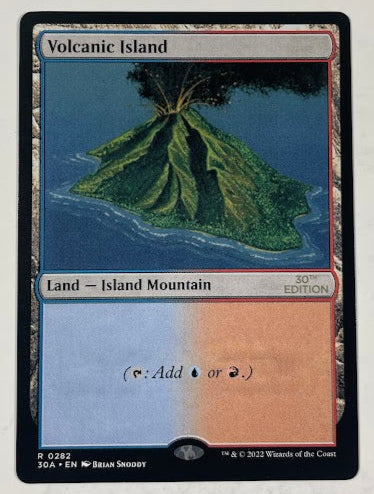 Volcanic Island - 30th Anniversary #282 - No Foil