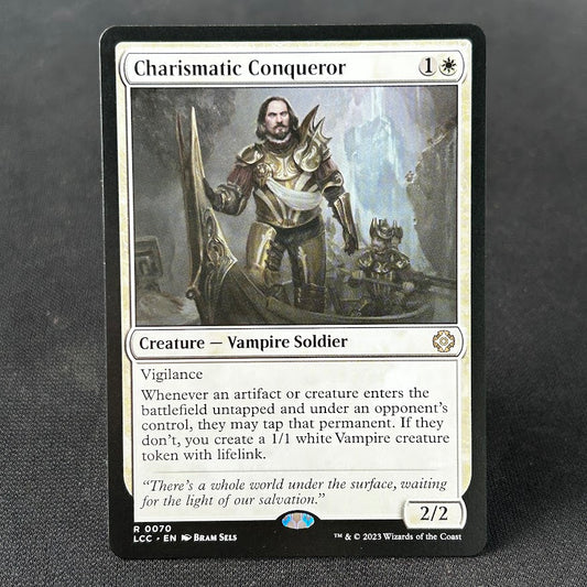 Charismatic Conqueror - The Lost Caverns of Ixalan Commander #70 - No Foil